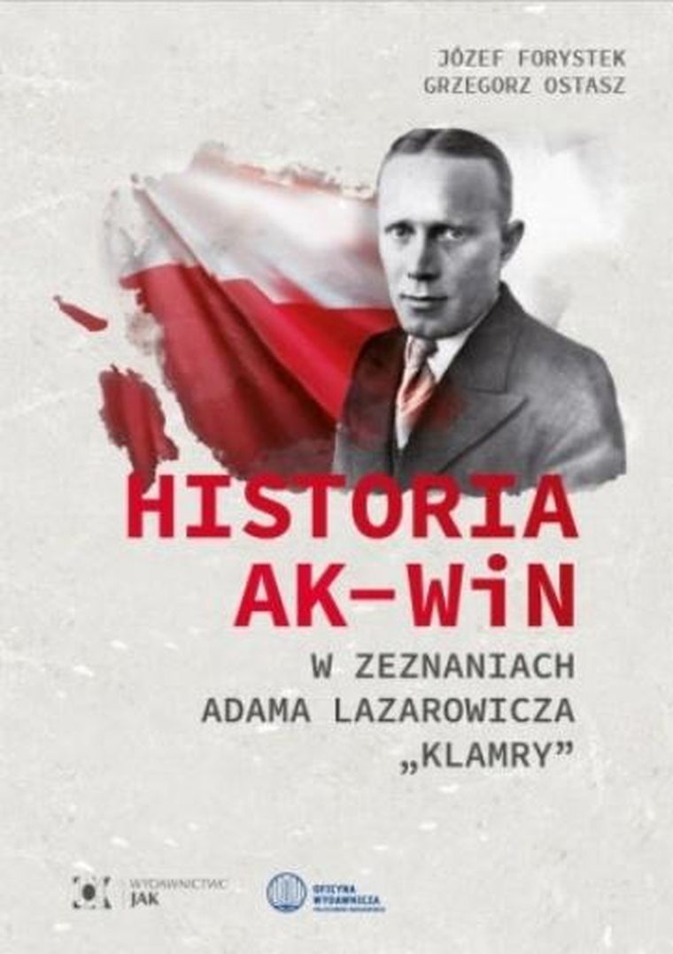 Historia AK-WiN w zeznaniach Adama Lazarowicza