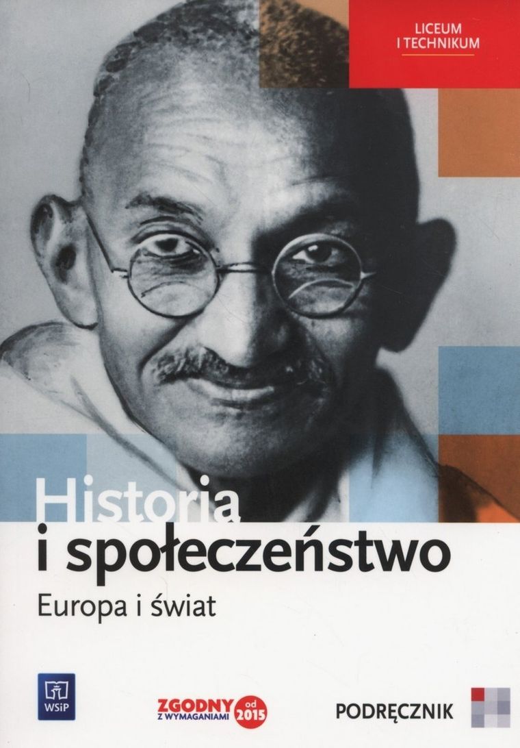 Historia i społeczeństwo. Europa i świat. Podręcznik. Liceum technikum