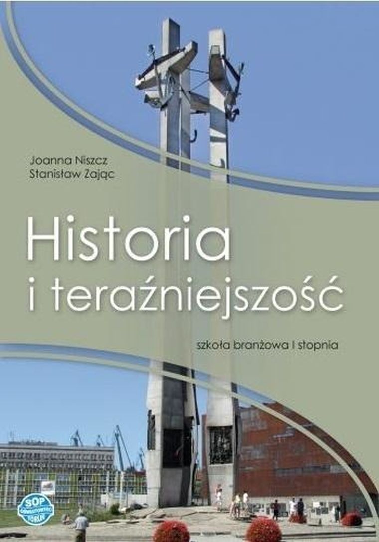 Historia i teraźniejszość. Podręcznik