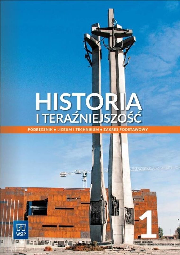 Historia i teraźniejszość. Zakres podstawowy