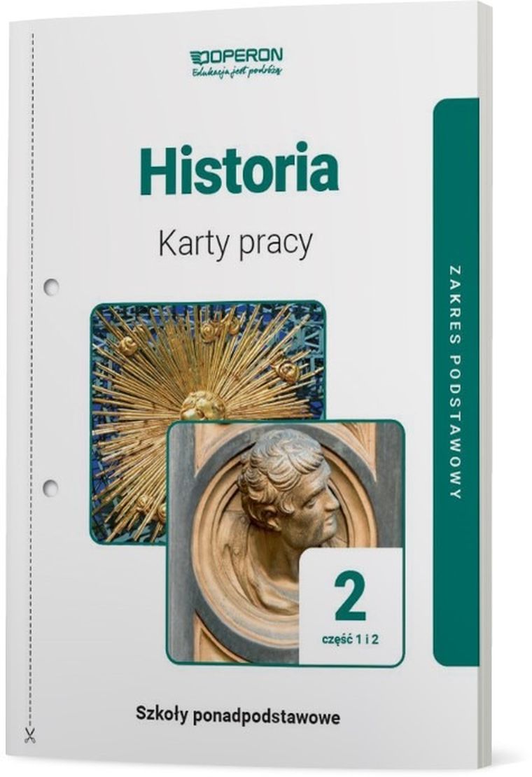 Historia. Karty pracy ucznia 2. Część 1 i 2 liceum i technikum. Zakres podstawowy