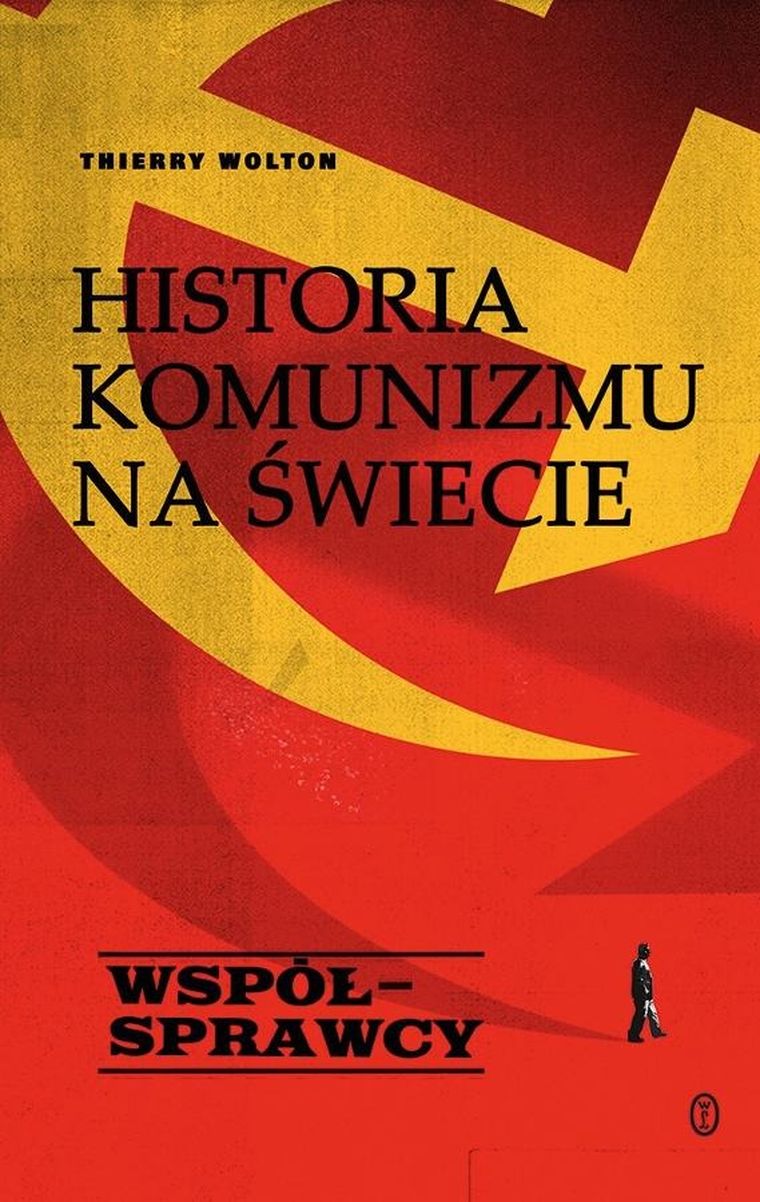 Historia komunizmu na świecie. Tom 3. Współsprawcy