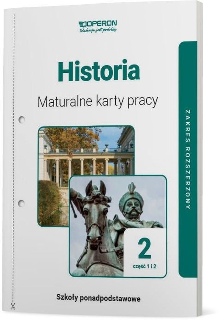 Historia. Maturalne karty pracy 2. Część 1 i 2. Liceum i technikum. Zakres rozszerzony