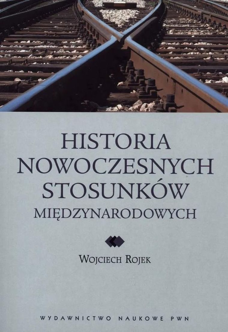Historia nowoczesnych stosunków międzynarodowych