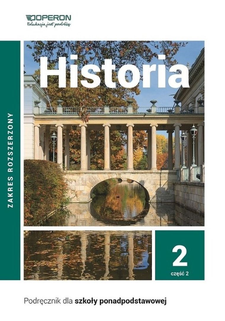 Historia. Podręcznik 2. Część 2. Liceum i technikum. Zakres rozszerzony