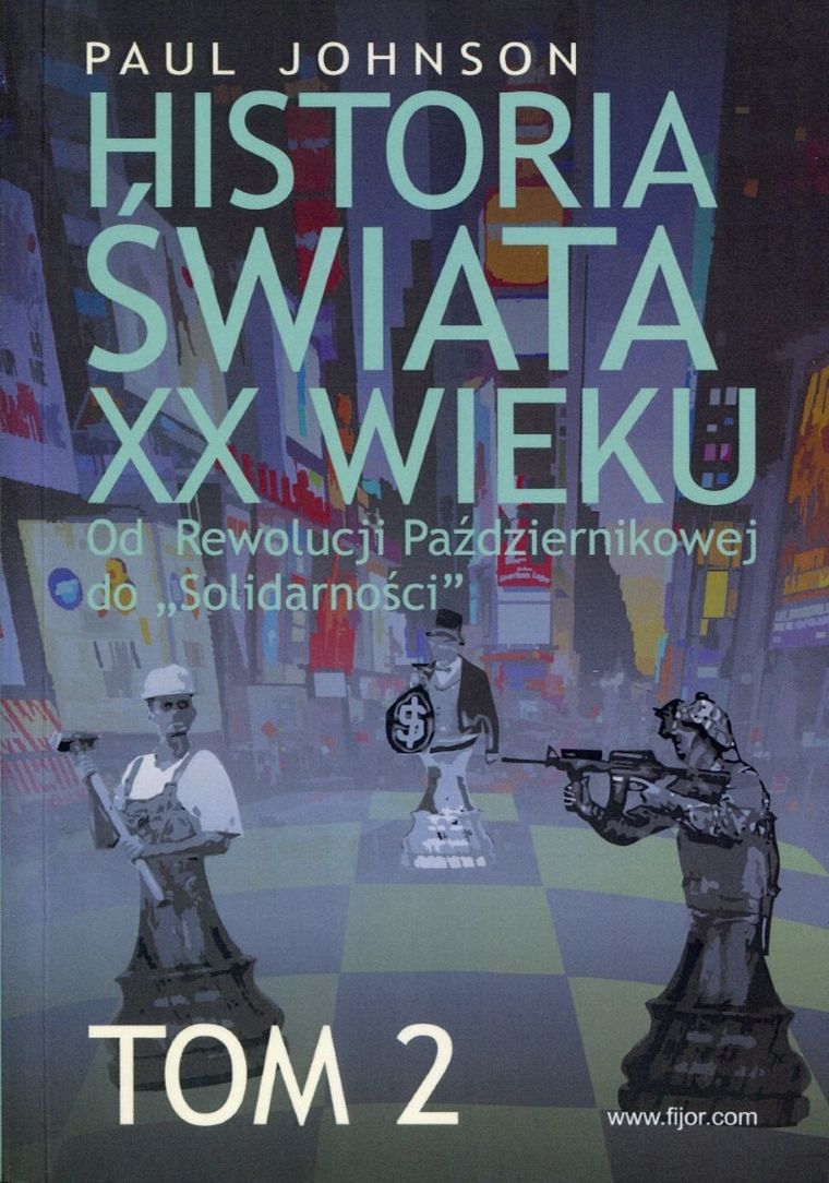 Historia świata XX wieku. Tom 2