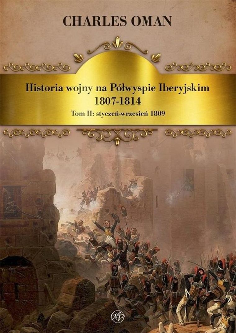 Historia wojny na Półwyspie Iberyjskim. Tom 2
