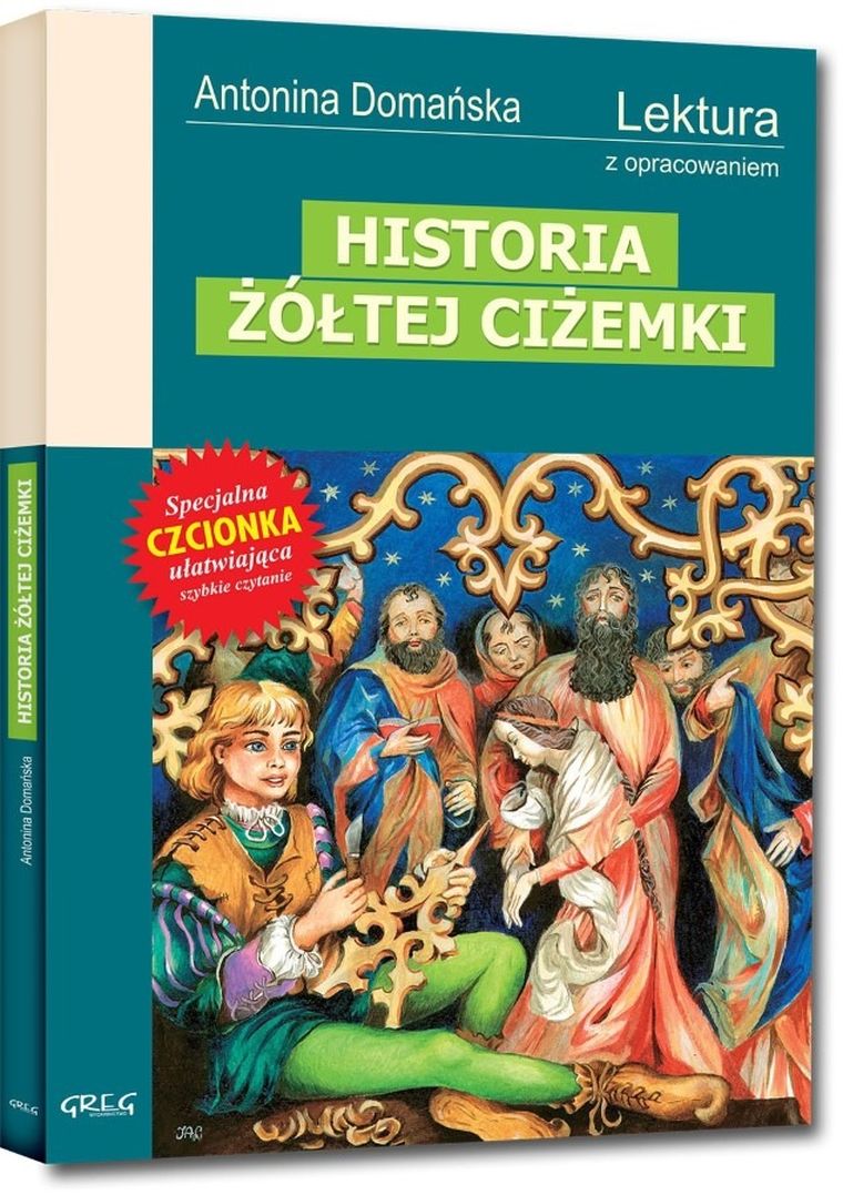 Historia żółtej ciżemki. Wydanie z opracowaniem i streszczeniem