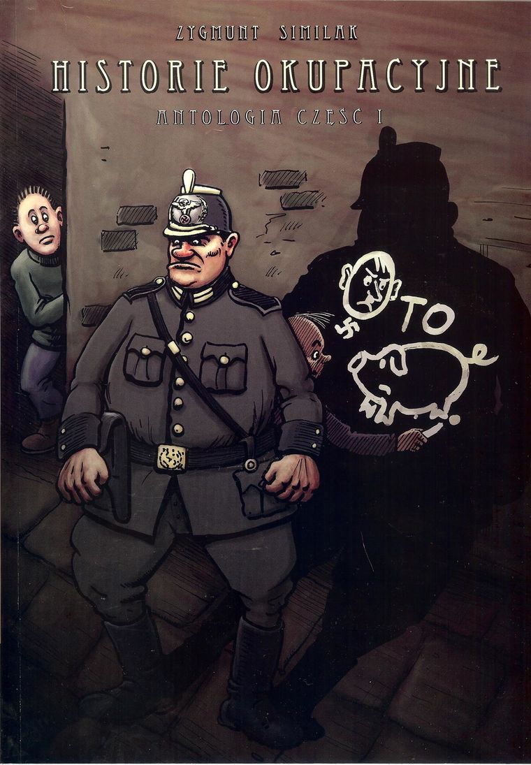 Historie okupacyjne. Antologia. Część 1