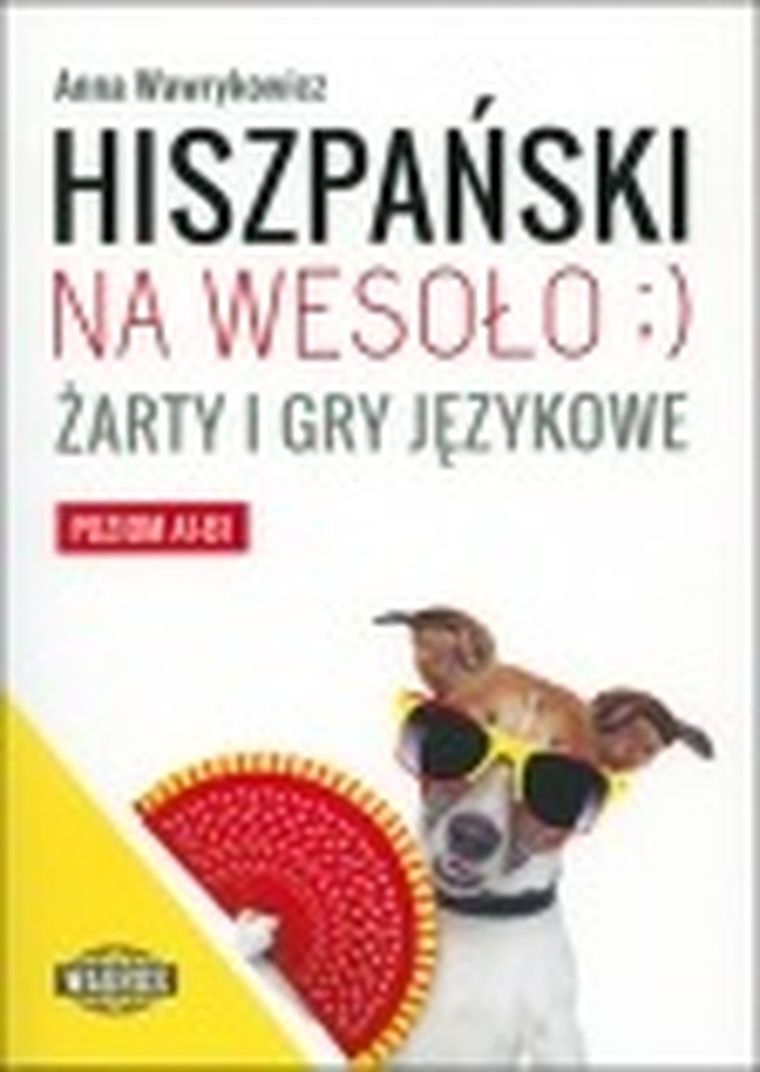 Hiszpański na wesoło. Żarty i gry językowe