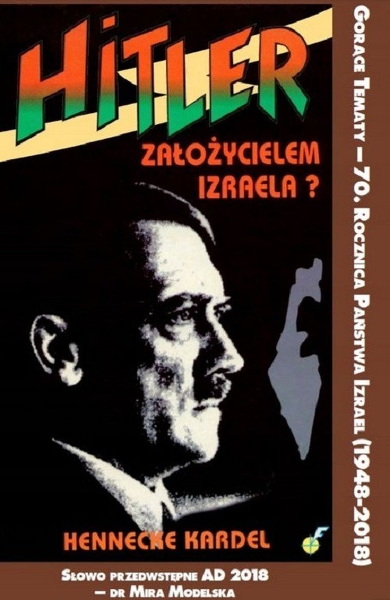 Hitler założycielem Izraela?