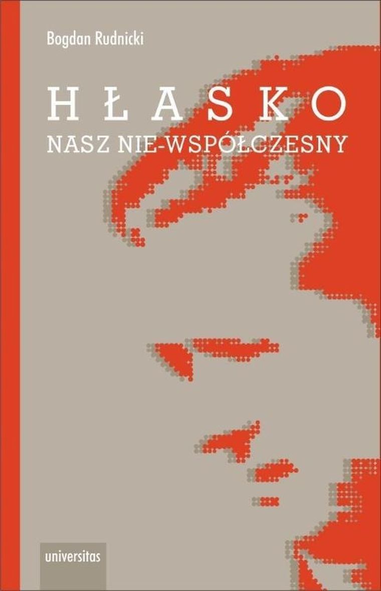Hłasko. Nasz nie-współczesny