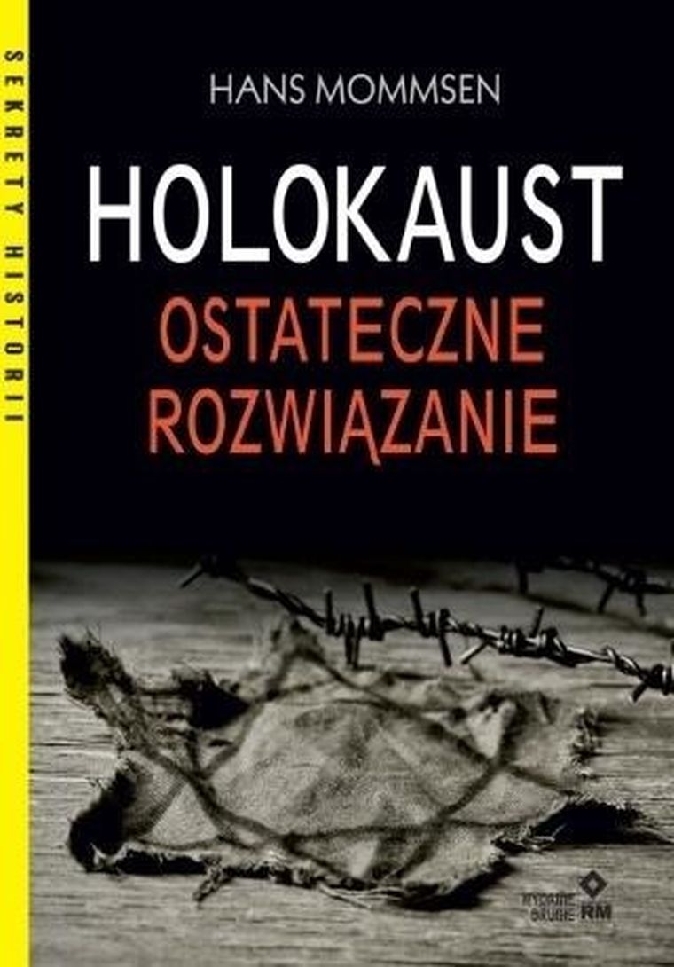 Holokaust. Ostateczne rozwiązanie