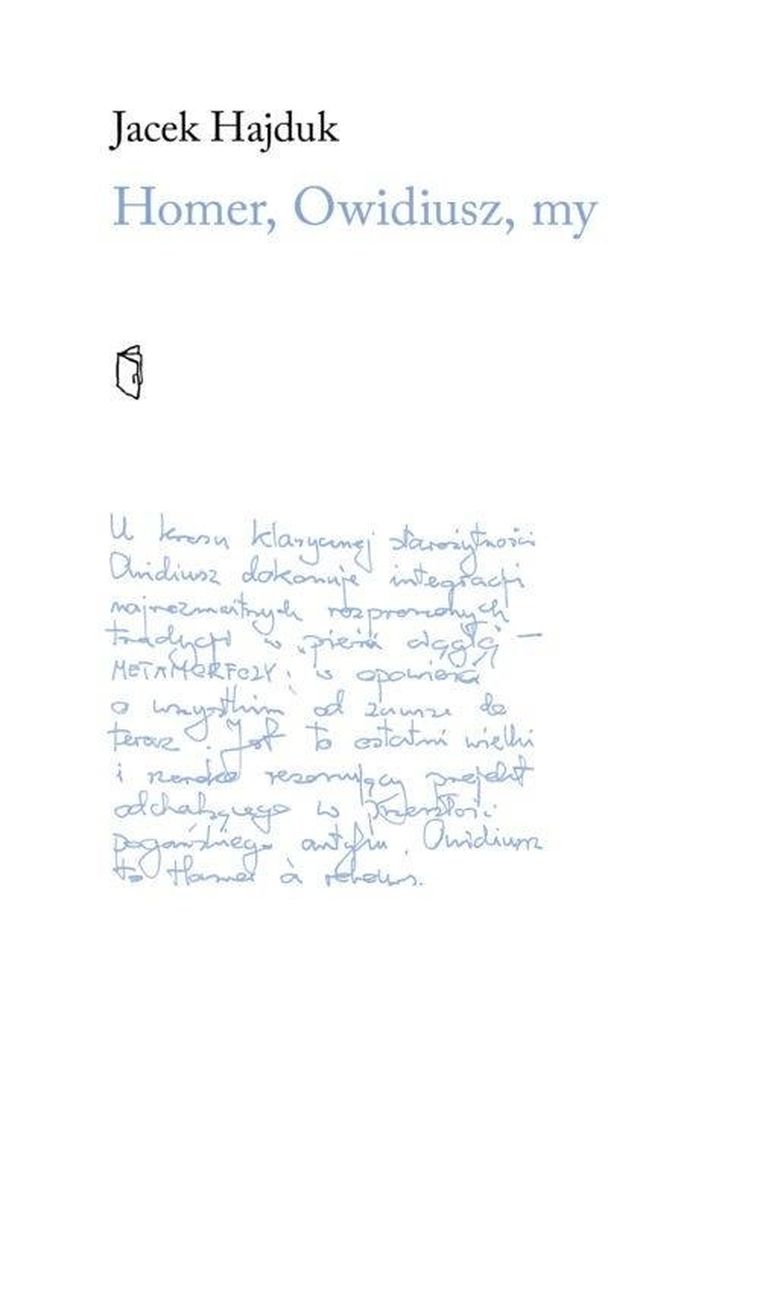 Homer, Owidiusz, my