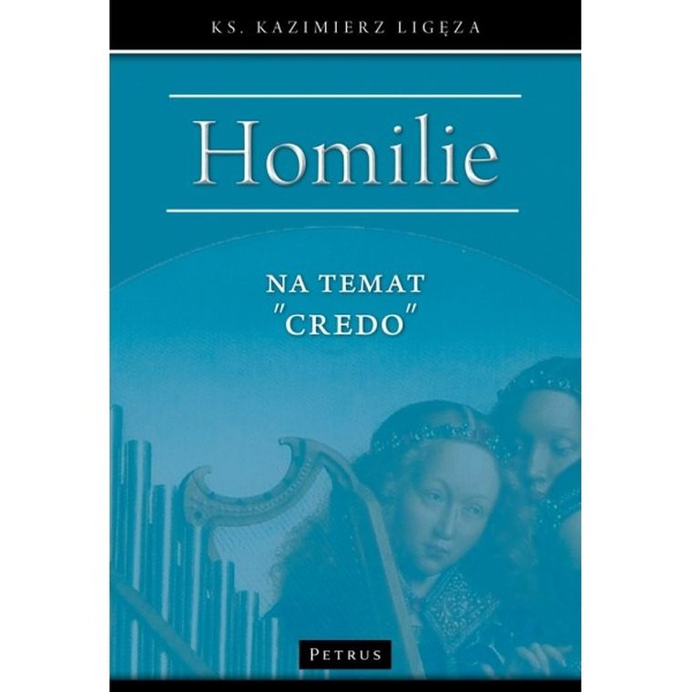 Homilie na temat "Credo"