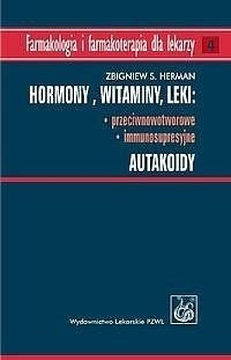 Hormony. Witaminy. Leki przeciwnowotworowe