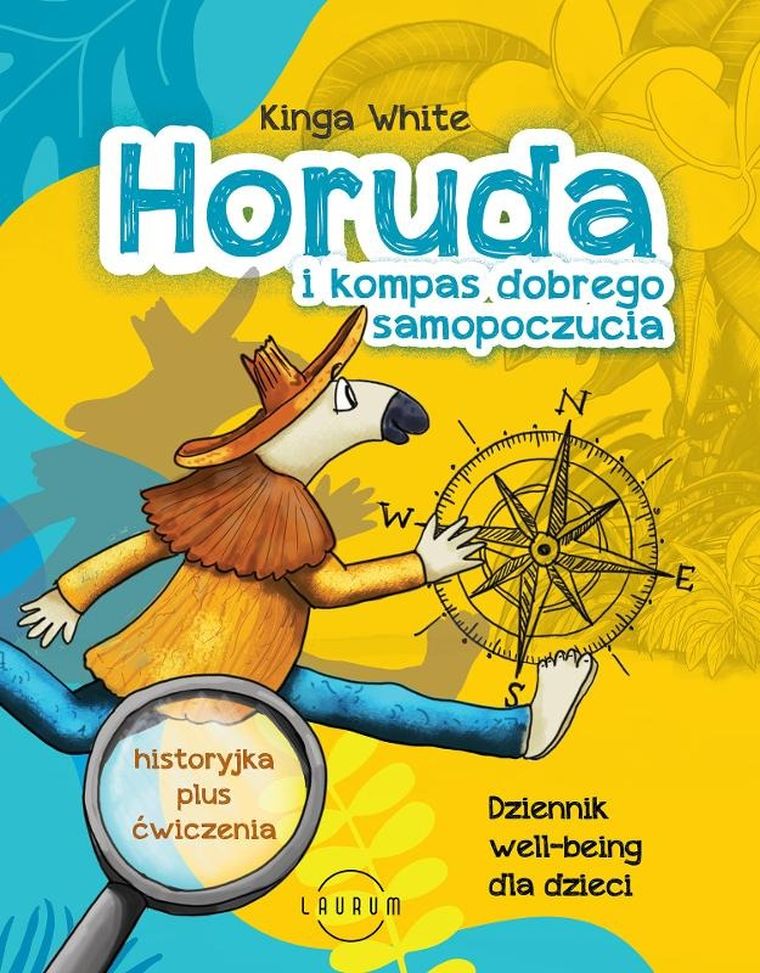 Horuda i kompas dobrego samopoczucia