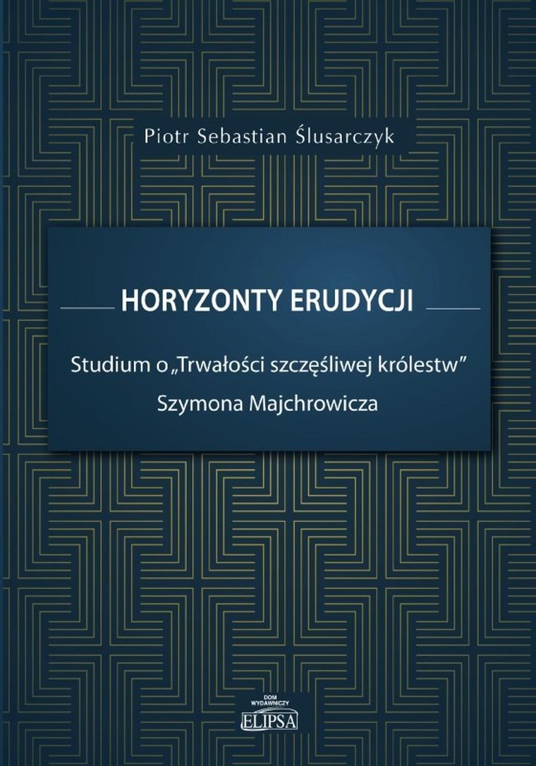 Horyzonty erudycji. Studium o Trwałości