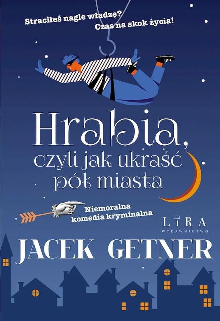 Hrabia, czyli jak ukraść pół miasta