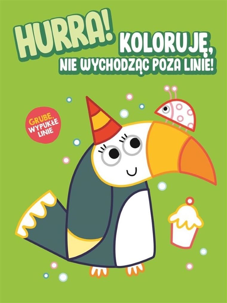 Hurra! Koloruję nie wychodząc poza linie. Tukan