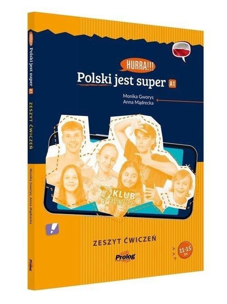 Hurra!!! Polski jest super. A1. Zeszyt ćwiczeń