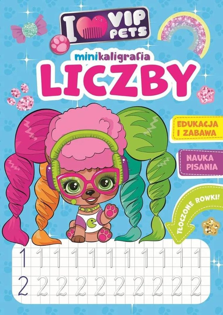 I love VIP Pets. Minikaligrafia. Liczby