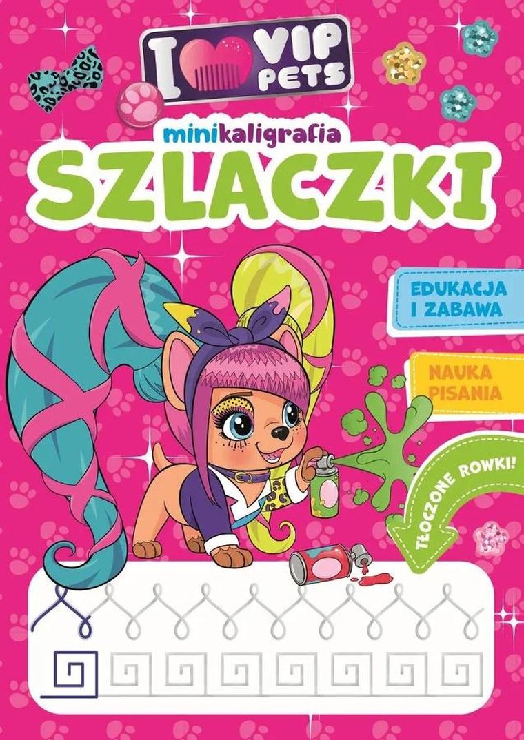 I love VIP Pets. Minikaligrafia. Szlaczki