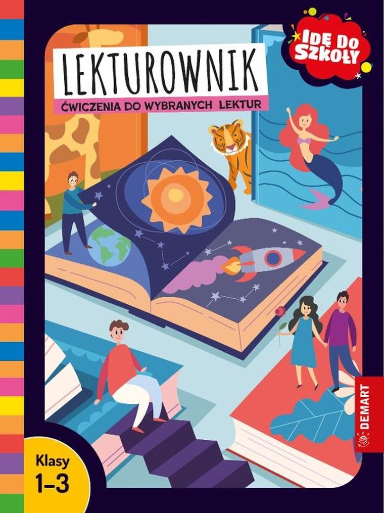 Idę do szkoły. Lekturownik. Ćwiczenia do wybranych lektur. Klasy 1-3