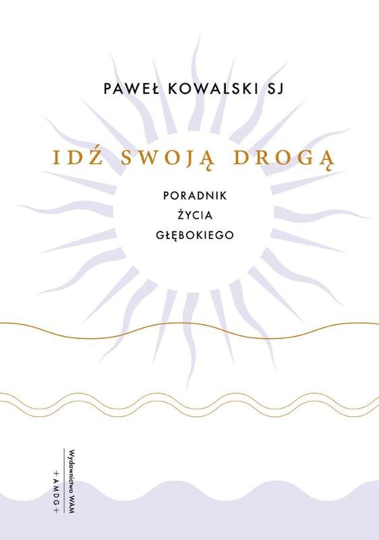 Idź swoją drogą