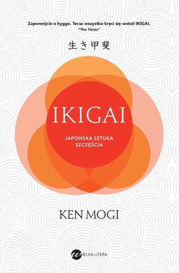 Ikigai japońska sztuka szczęścia