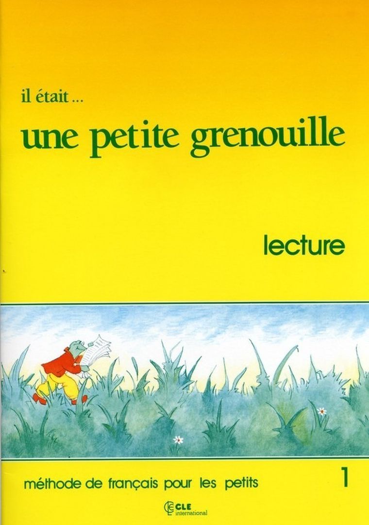 Il était... une petite grenouille Niveau 1. Livret de lecture