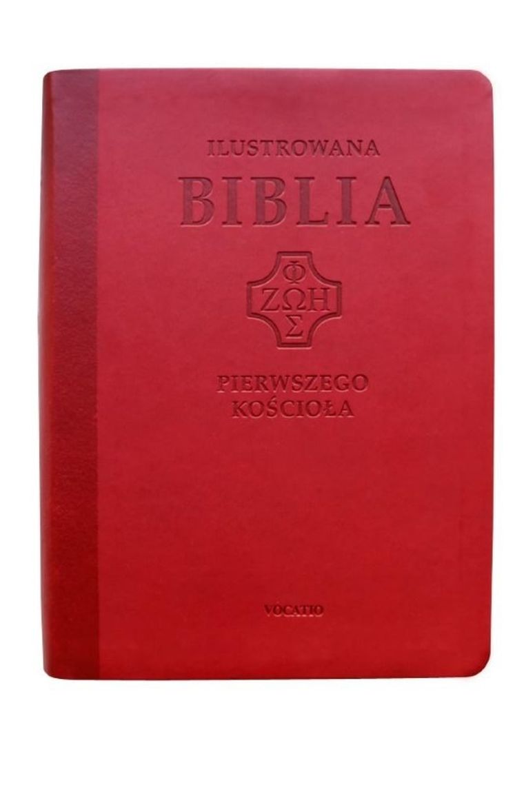 Ilustrowana Biblia pierwszego Kościoła