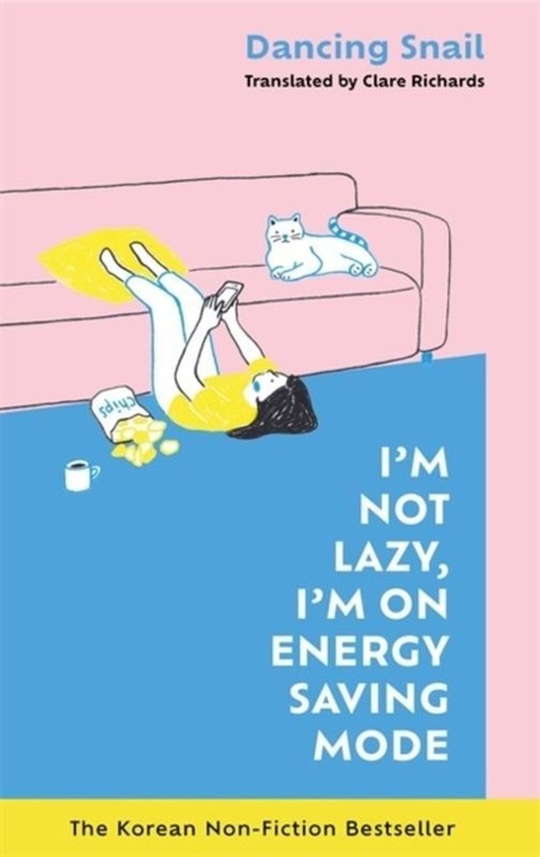 I'm Not Lazy, I'm on Energy Saving Mode: The Korean Non-Fiction Bestseller (wersja angielska)