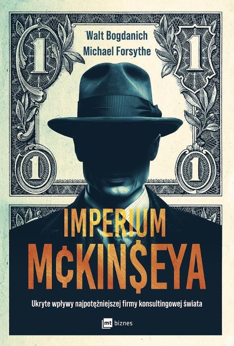 Imperium McKinseya. Ukryte wpływy najpotężniejszej firmy konsultingowej świata