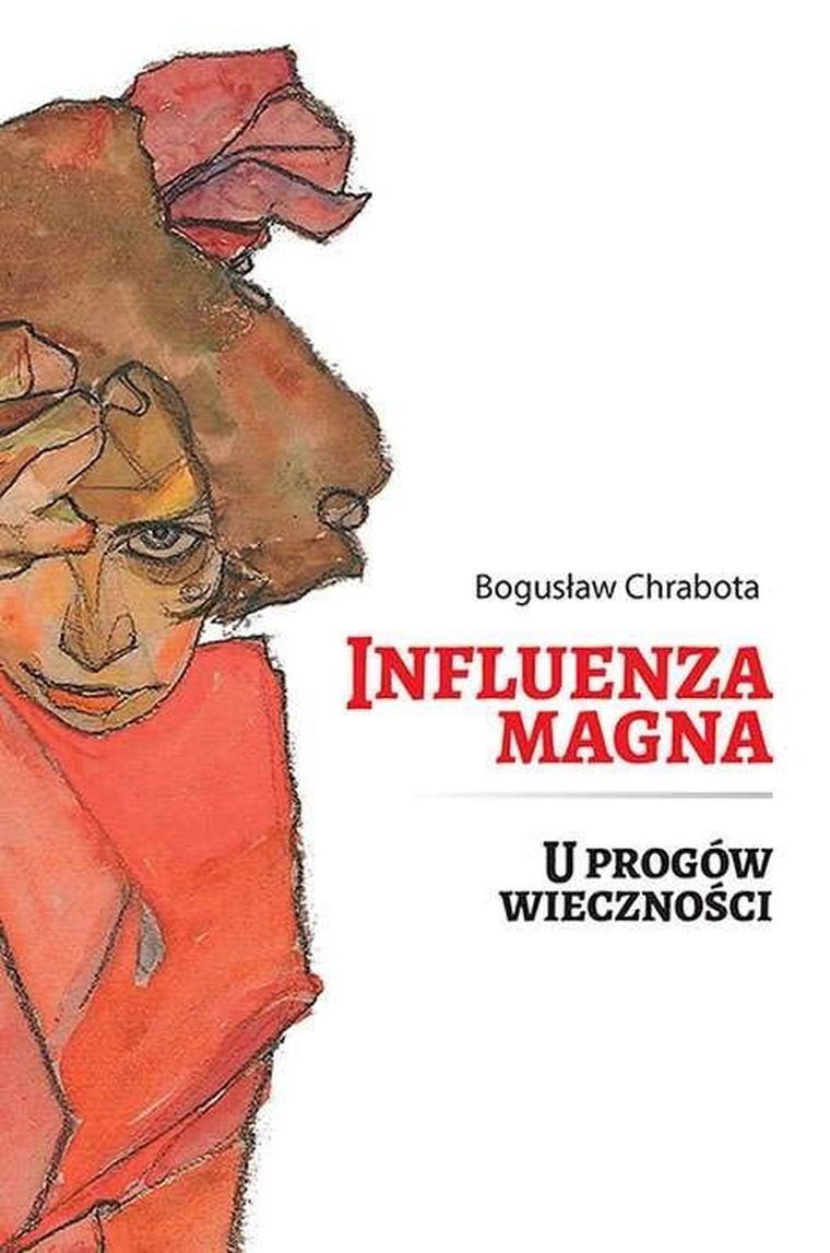 Influenza Magna. U progów wieczności