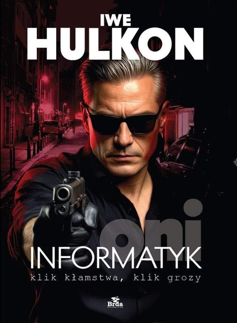 Informatyk - klik kłamstwa, klik grozy. Oni