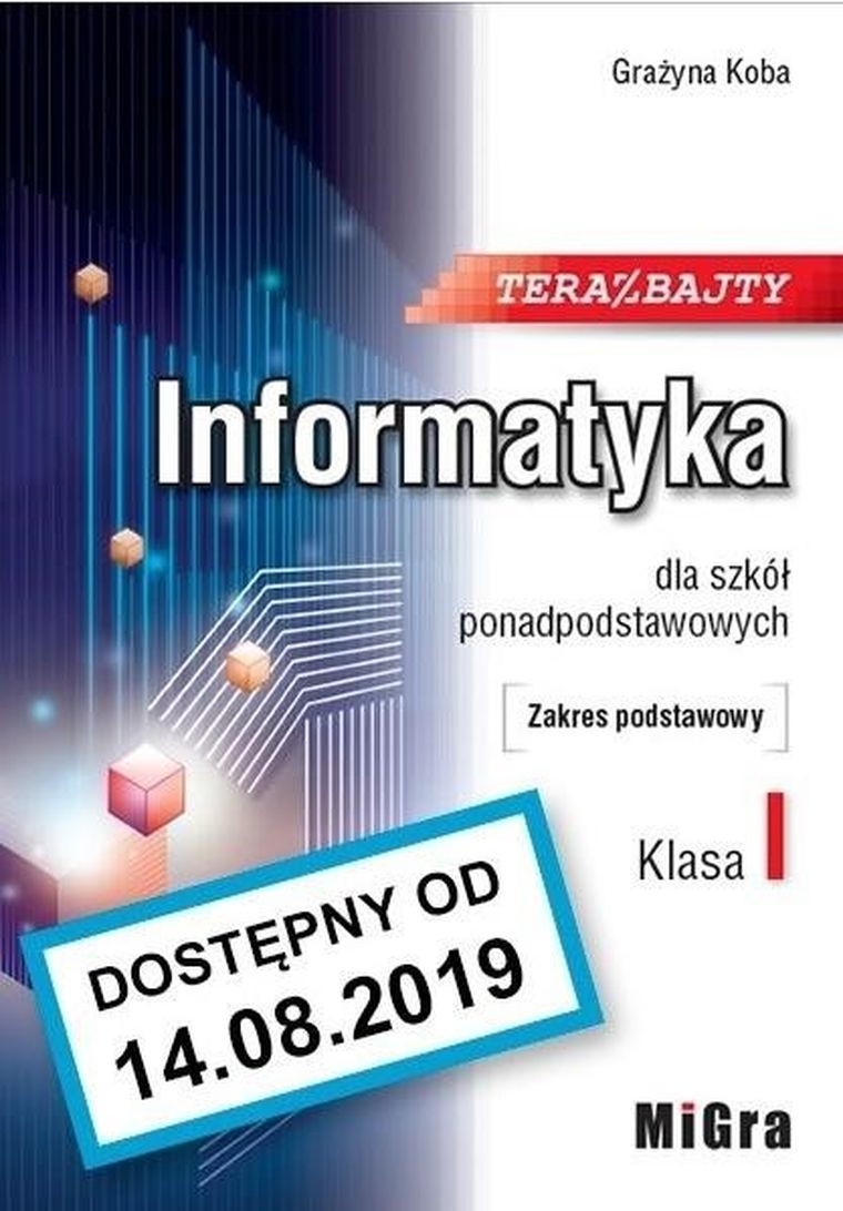 Informatyka LO Teraz bajty. Zakres podstawowy