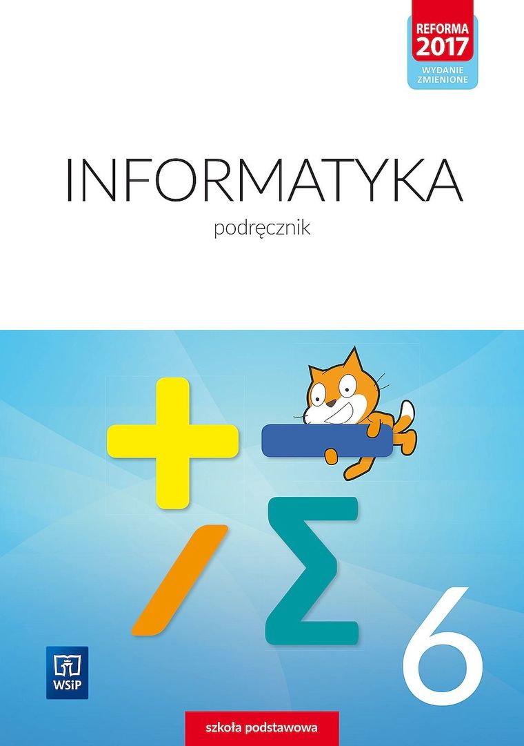 Informatyka. Podręcznik. Szkoła podstawowa. Klasa 6