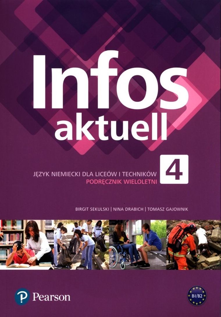 Infos aktuell 4. Język niemiecki. Podręcznik wieloletni + kod eDesk