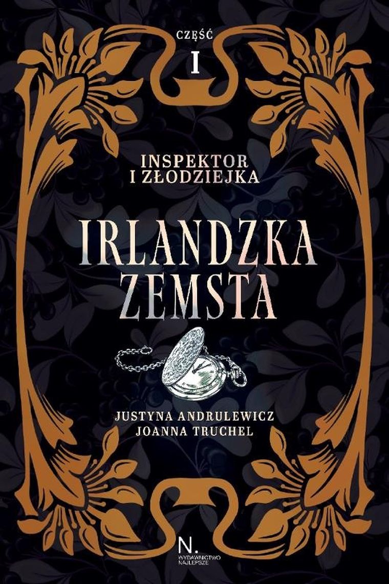 Inspektor i złodziejka. Tom 1. Irlandzka zemsta. Część 1