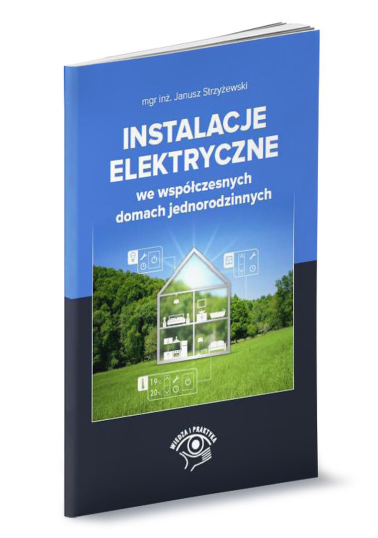 Instalacje elektryczne we współczesnych domach jednorodzinnych