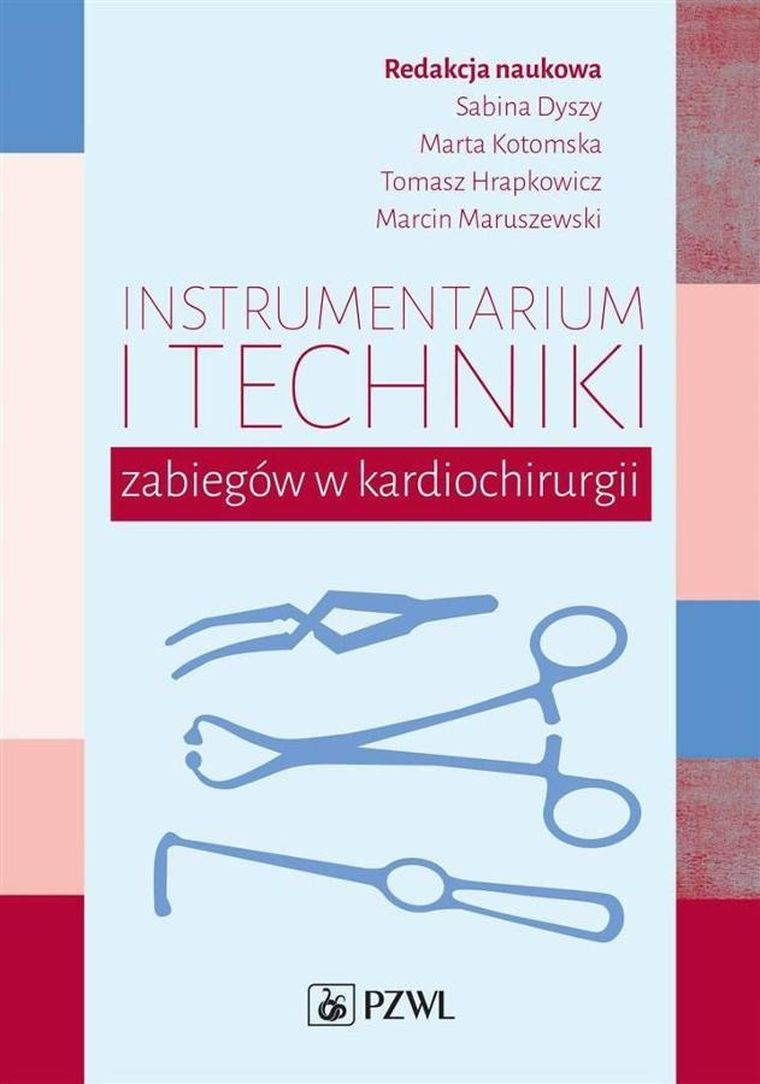 Instrumentarium i techniki zabiegów