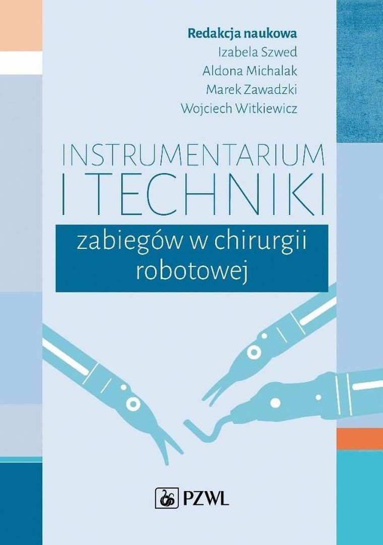 Instrumentarium i techniki zabiegów w chirurgii
