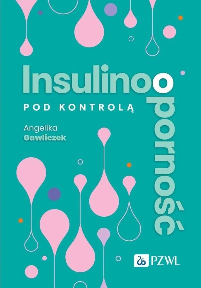 Insulinooporność pod kontrolą