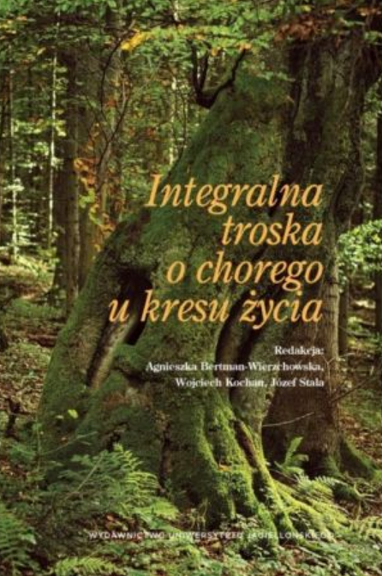Integralna troska o chorego u kresu życia