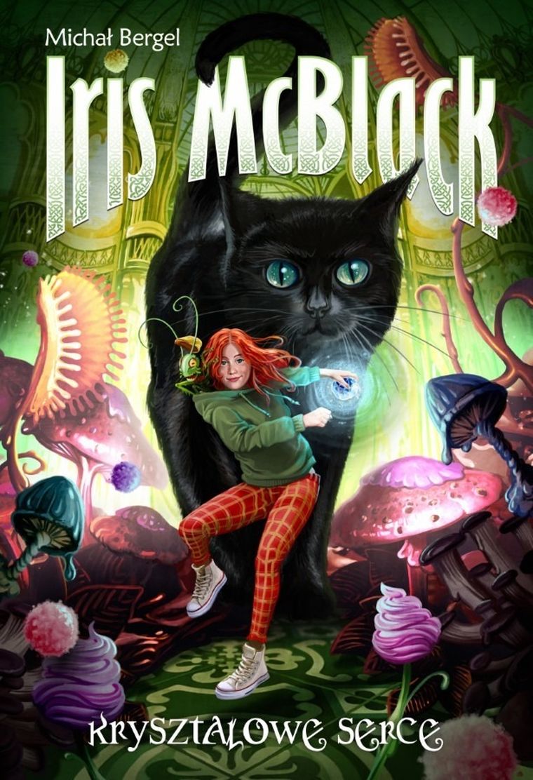 Iris McBlack. Tom 1. Kryształowe serce