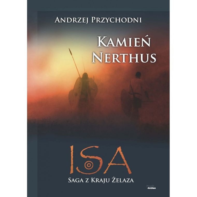 ISA. Tom 1. Kamień Nerthus