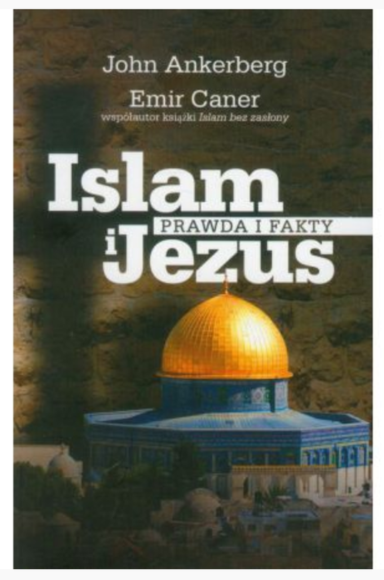 Islam i Jezus. Prawda i fakty