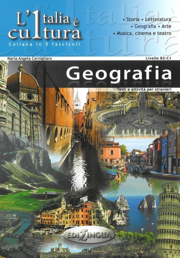Italia e cultura. Geografia. Poziom B2-C1