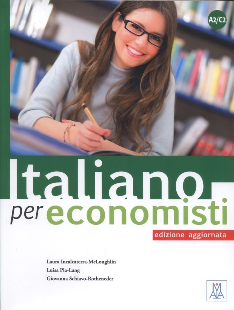 Italiano per economisti. Edizione aggiornata
